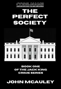 The Perfect Society