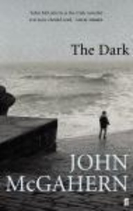 John McGahern - The Dark.
