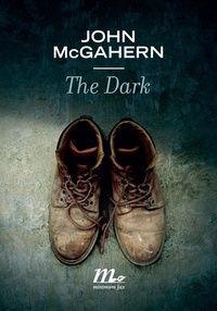 John McGahern - The Dark.