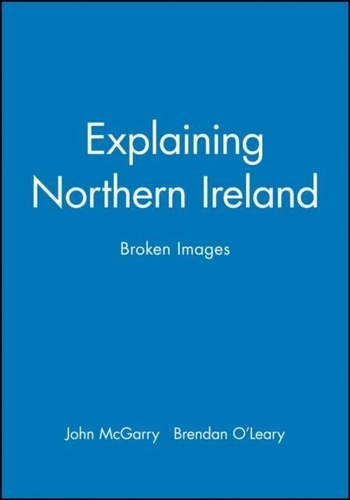 John McGarry - Explaining Northern Ireland.