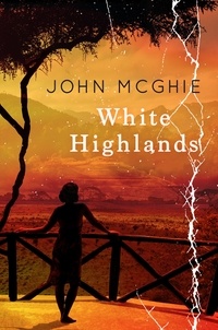 John McGhie - White Highlands.