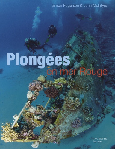 John McIntyre et Simon Rogerson - Plongées en mer Rouge.