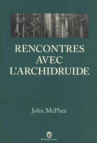 Rencontre avec l'archidruide
