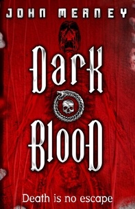 John Meaney - Dark Blood.