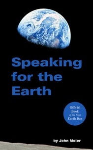  John Meier - Speaking for the Earth.