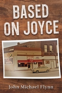  John Michael Flynn - Based On Joyce.