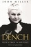 Judi Dench. With A Crack In Her Voice