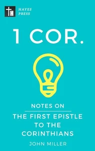 Notes on the First Epistle to the Corinthians