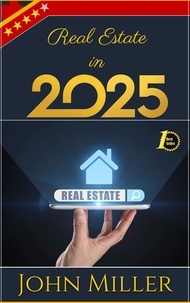  JOHN MILLER - Real Estate in 2025.