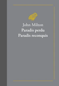 Paradis perdu ; Paradis reconquis