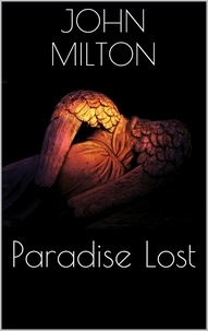 John Milton - Paradise Lost.
