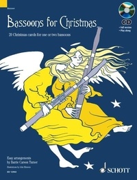 Turner barrie Carson et John Minnion - Bassoons for Christmas - 20 Christmas Carols. 1-2 bassoons..