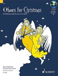 Turner barrie Carson et John Minnion - Oboes for Christmas - 20 Christmas Carols. 1-2 oboes..