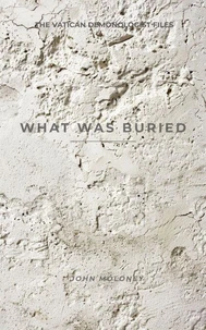 What Was Buried