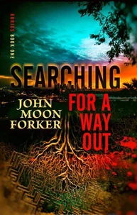 Searching For A Way Out