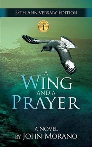 A Wing and a Prayer