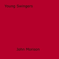 John Morison - Young Swingers.