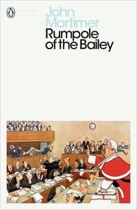 John Mortimer - Rumpole of the Bailey.