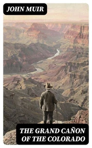 The Grand Cañon of the Colorado