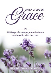 Daily Steps of Grace: 365 Days of a Deeper, More Intimate Relationship With The Lord