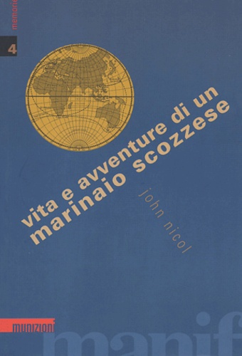 John Nicol - Vita e avventure di un marinaio scozzese.