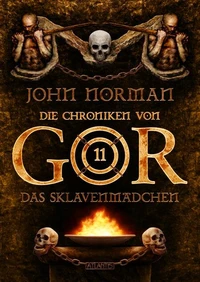 Die Chroniken von Gor 11: Das Sklavenmädchen