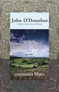 John O'Donohue - Conamara Blues - Poems.