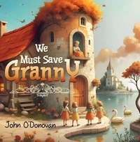 We Must Save Granny