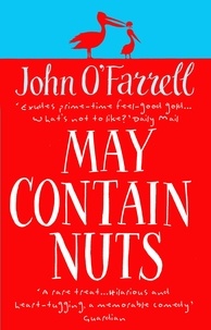 John O'Farrell - May Contain Nuts.
