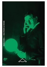 Electriser le monde