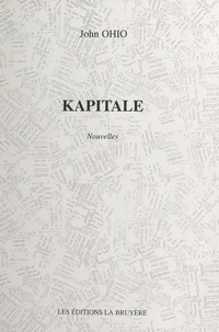 John Ohio - Kapitale - Nouvelles.