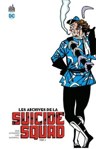 Les archives de la Suicide Squad Tome 2