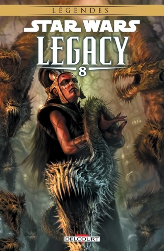 John Ostrander et Jan Duursema - Star Wars - Legacy T08.