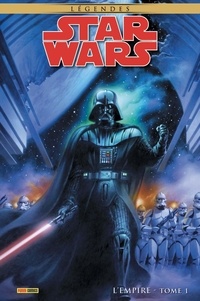 John Ostrander et Randy Stradley - Star Wars Légendes - L'Empire Tome 1 : .