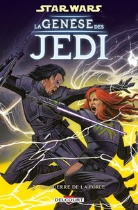 Star Wars. La genèse des Jedi Tome 3.pdf