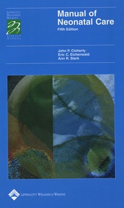 John P Cloherty - Manual of Neonatal Care.