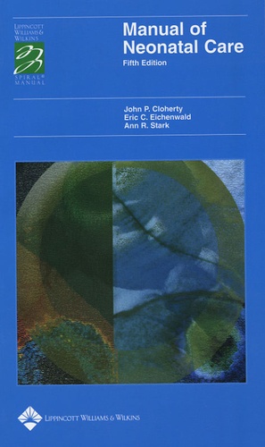 John P Cloherty - Manual of Neonatal Care.