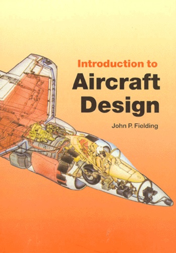 John-P Fielding - Introduction To Aircraft Design.