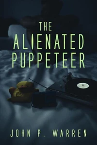 The Alienated Puppeteer