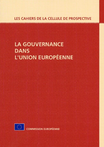 John Paterson et Olivier De Schutter - La Gouvernance Dans L'Union Europeenne.