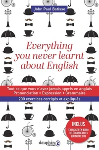 Everything you never learnt about english