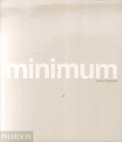 John Pawson - Minimum.