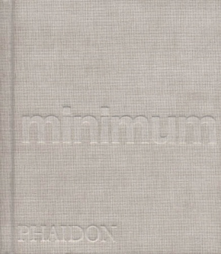 John Pawson - Minimum. Edition En Anglais.