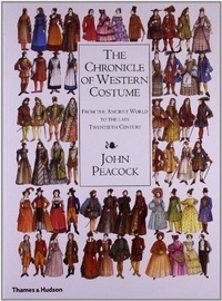 John Peacock - The chronicle of western costume.