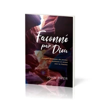 Façonné par Dieu