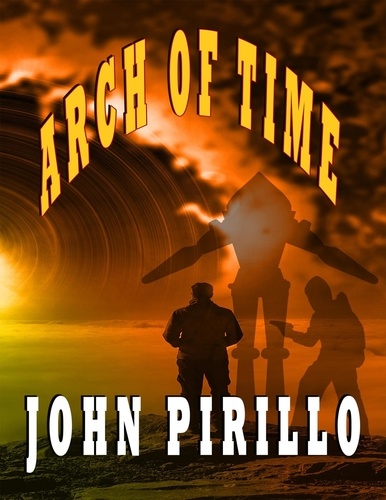  John Pirillo - Arch of Time - Rocketman.