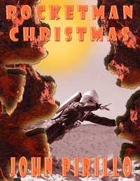  John Pirillo - Rocketman Christmas - Rocketman.