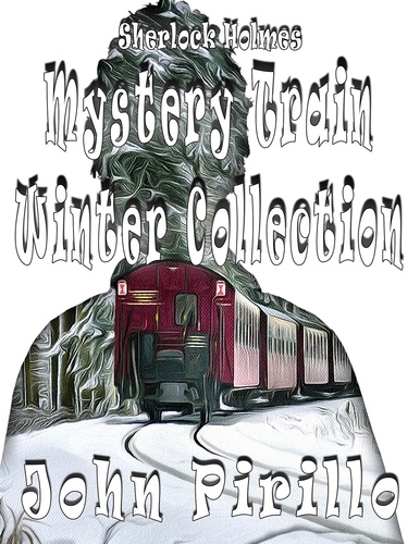  John Pirillo - Sherlock Holmes Mystery Train Winter Collection - Sherlock Holmes.
