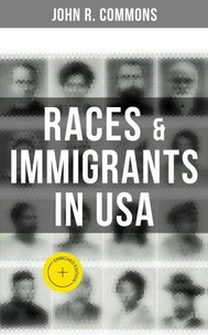 Races &amp; Immigrants in USA