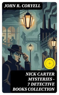 NICK CARTER MYSTERIES - 7 Detective Books Collection